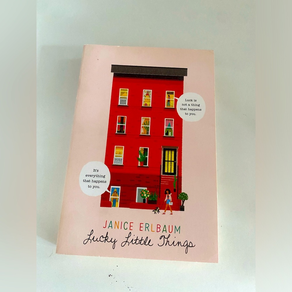 Lucky Little Things: Janice Erlbaum